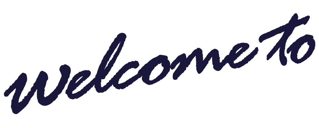 welcome to