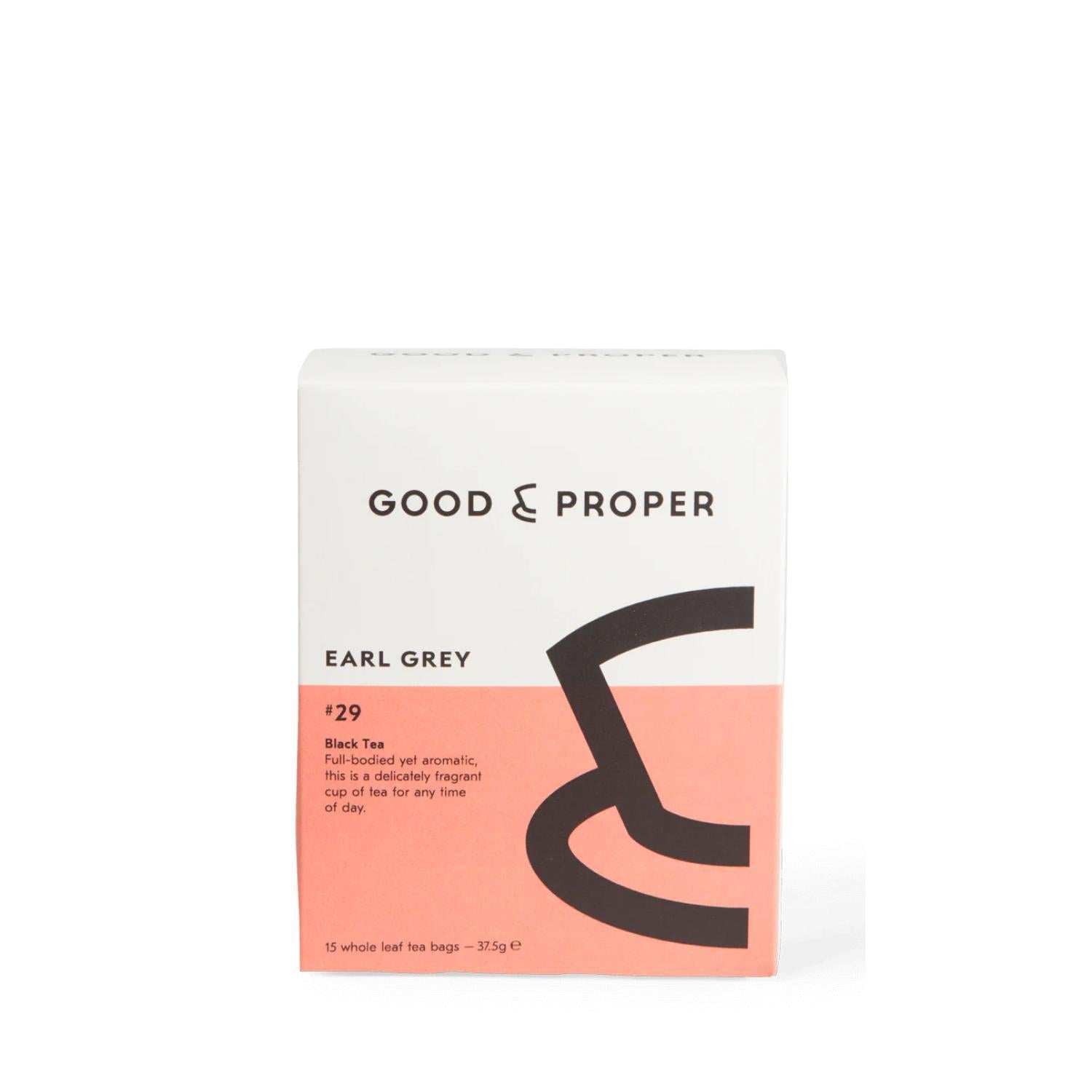 Good & Proper - Earl Grey